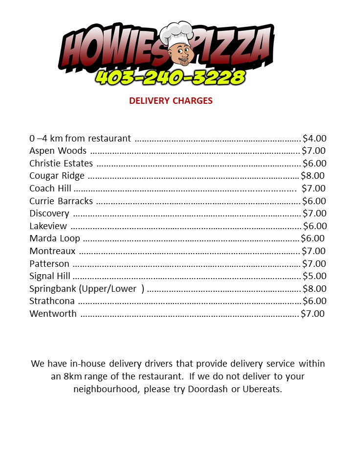 Delivery Charges Howie’s Pizza